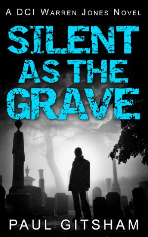 [DCI Warren Jones 03] • Silent as the Grave